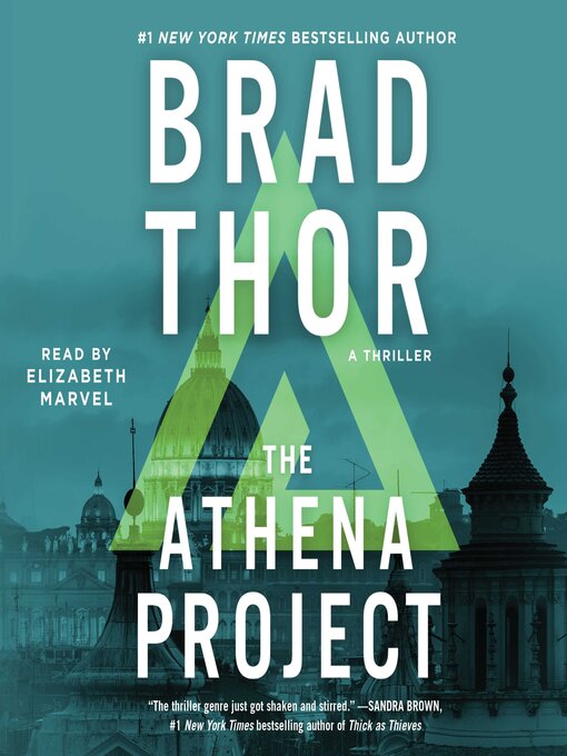 Title details for The Athena Project by Brad Thor - Available